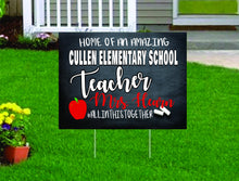 Load image into Gallery viewer, custom teacher yard sign