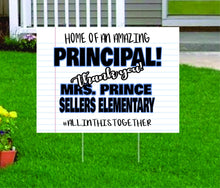 Load image into Gallery viewer, Principal Chalkboard Pattern Teacher Appreciation Custom Name Yard Sign