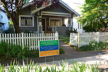 Load image into Gallery viewer, No Matter Where You Are Welcome Your Neighbors Yard Sign