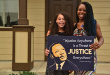 Load image into Gallery viewer, Martin Luther King Justice Quotes Yard Sign