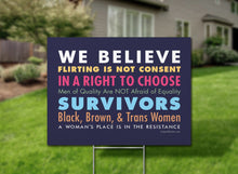 Load image into Gallery viewer, The Women's Place Is In Resistance Yard Sign