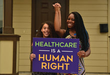 Load image into Gallery viewer, Healthcare Rights Yard Sign
