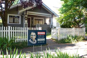 Women Belong In All Places Where Decisions Are Being Made Yard Sign