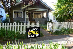 Black Votes Matter Black Background Yard Sign
