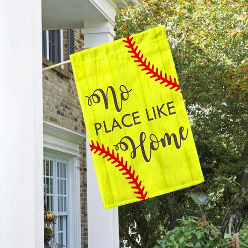 No Place Like Home Softball House Flag 28