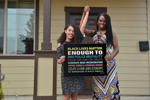 Black Lives Matter Enough To End Police Brutality Yard Sign