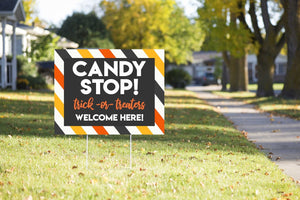 Candy Stop Trick Or Treat Welcome Here Yard Sign