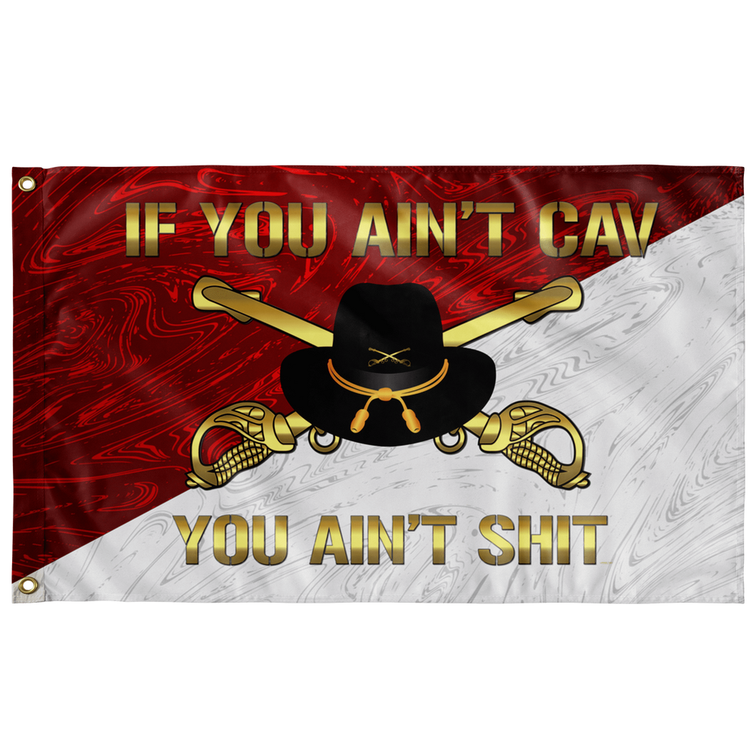 Cavalry You Ain't Sh!t Flag Elite Flags Wall Flag - 36